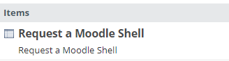 Image of the Request a Moodle Shell option